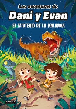 Las Aventuras De Dani Y Evan 4 El Misterio De La Walanga